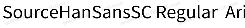 SourceHanSansSC Regular  Arial Uni字体转换
